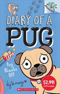 Pug Blasts Off (Diary of a Pug: Scholastic Branches)