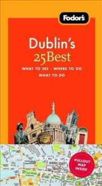 Fodor's 25 Best Dublin (Fodors 25 Best) （5 FOL PAP/）