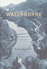 Waterborne （First edition. ）