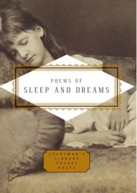Poems of Sleep and Dreams (Everyman's Library Pocket Poets)