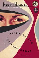 Blind Willow, Sleeping Woman : 24 Stories