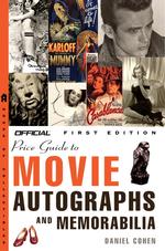 The Official Price Guide to Movie Autographs and Memorabilia