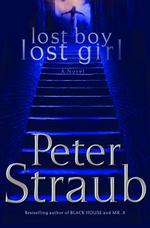 Lost Boy Lost Girl : A Novel (Straub, Peter)