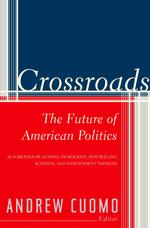 Crossroads : The Future of American Politics （1ST）