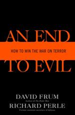 An End to Evil : How to Win the War on Terror （1ST）