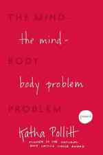 The Mind - Body Problem