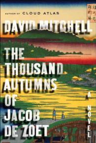 The Thousand Autumns of Jacob de Zoet （First edition. ）