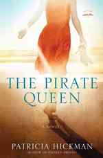 The Pirate Queen : A Novel