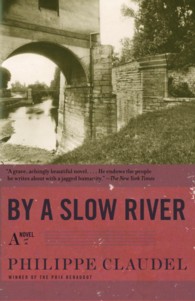 By a Slow River （Reprint）