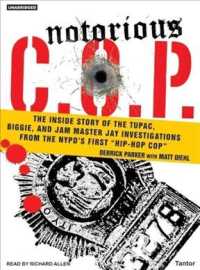 Notorious C.O.P. (9-Volume Set) : The inside Story of the Tupac, Biggie, and Jam Master Jay Investigations from NYPD's First 'Hip-Hop Cop' （Unabridged）