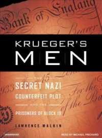 Krueger's Men (7-Volume Set) : The Secret Nazi Counterfeit Plot and the Prisoners of Block 19 （Unabridged）