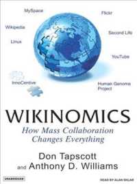 Wikinomics (11-Volume Set) : How Mass Collaboration Changes Everything （Unabridged）