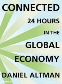 Connected (7-Volume Set) : 24 Hours in the Global Economy （Unabridged）