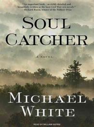 Soul Catcher (13-Volume Set) （Unabridged）