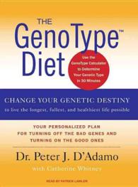The GenoType Diet (8-Volume Set) : Change Your Genetic Destiny to Live the Longest, Fullest and Healthiest Life Possible （Unabridged）