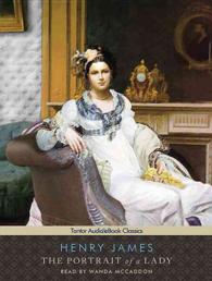 The Portrait of a Lady (18-Volume Set) : Includes Ebook （Unabridged）