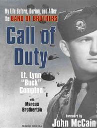 Call of Duty (8-Volume Set) : My Life Before, During, and after the Band of Brothers （Unabridged）