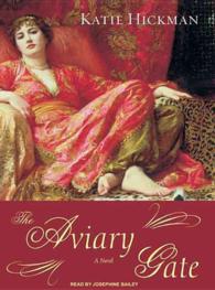 The Aviary Gate (10-Volume Set) : A Novel （Unabridged）