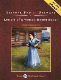 Letters of a Woman Homesteader (4-Volume Set) : Includes Ebook （Unabridged）