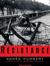 Resistance (10-Volume Set) : A Frenchwoman's Journal of the War （Unabridged）
