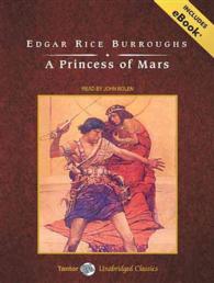 A Princess of Mars (6-Volume Set) : Includes Ebook （Unabridged）