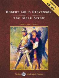 The Black Arrow (7-Volume Set) : Includes Ebook （Unabridged）