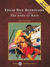 The Gods of Mars (7-Volume Set) : Includes Ebook （Unabridged）