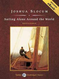 Sailing Alone around the World (7-Volume Set) : Includes Ebook （Unabridged）
