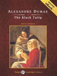 The Black Tulip (7-Volume Set) : Includes Ebook （Unabridged）