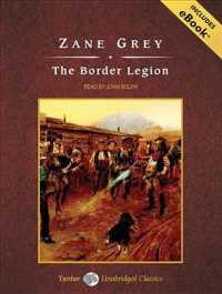 The Border Legion (9-Volume Set) : Includes Ebook （Unabridged）