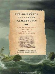 The Shipwreck That Saved Jamestown (8-Volume Set) : The Sea Venture Castaways and the Fate of America （Unabridged）