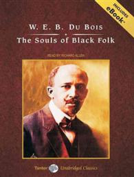 The Souls of Black Folk (7-Volume Set) : Includes Ebook (Tanor Classics) （Unabridged）