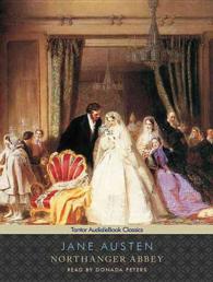 Northanger Abbey (6-Volume Set) : Includes E-book （Unabridged）
