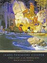 The Last of the Mohicans (12-Volume Set) : Includes Ebook （Unabridged）