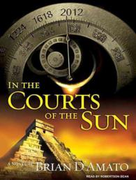 In the Courts of the Sun (22-Volume Set) （Unabridged）
