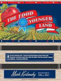 The Food of a Younger Land (10-Volume Set) （Unabridged）