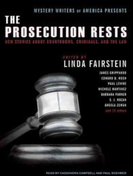 Mystery Writers of America Presents the Prosecution Rests (11-Volume Set) : New Stories about Courtrooms, Criminals, and the Law （Unabridged）