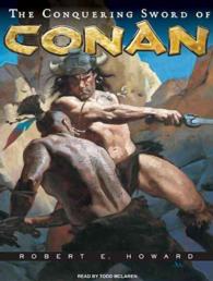 The Conquering Sword of Conan (14-Volume Set) (Conan of Cimmeria) （Unabridged）