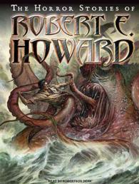The Horror Stories of Robert E. Howard (19-Volume Set) （Unabridged）
