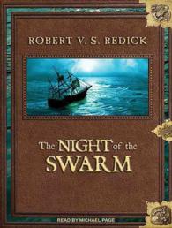 The Night of the Swarm (24-Volume Set) (Chathrand Voyage) （Unabridged）
