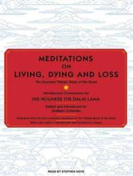 Meditations on Living, Dying and Loss (3-Volume Set) : The Essential Tibetan Book of the Dead （Unabridged）