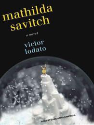 Mathilda Savitch (7-Volume Set) : A Novel （Unabridged）
