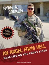 An Angel from Hell (10-Volume Set) : Real Life on the Front Lines （Unabridged）