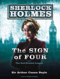 The Sign of Four (4-Volume Set) : And the Red-Headed League （Unabridged）