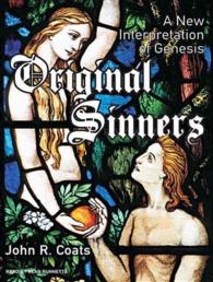 Original Sinners (8-Volume Set) : A New Interpretation of Genesis （Unabridged）