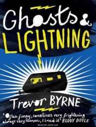 Ghosts & Lightning (7-Volume Set) （Unabridged）