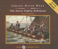 The Swiss Family Robinson (10-Volume Set) : Includes Ebook （Unabridged）