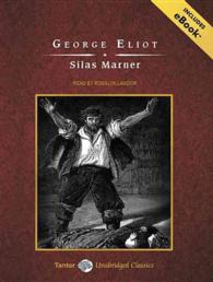Silas Marner (6-Volume Set) : Includes Ebook （Unabridged）