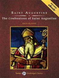The Confessions of Saint Augustine (10-Volume Set) : Includes Ebook （Unabridged）