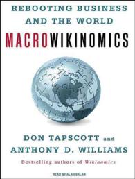 Macrowikinomics (16-Volume Set) : Rebooting Business and the World （Unabridged）